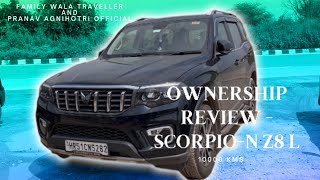 Scorpio N  Ownership Review  10000 Kms  Z8L  Comparison Z8 and Z8L  Zoom Mode [upl. by Anaiq]