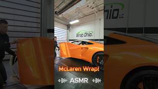 Wrapping this McLaren in Vinyl Frog Supergloss Candy Metallic Neon Orange 🧡 asmr asmrsounds wrap [upl. by Elisabetta]