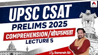 L5  Reading Comprehension For UPSC CSAT  Reading Comprehension For CSAT 2025  Saransh Sir [upl. by Yniattirb587]