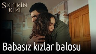 Sefirin Kızı 14 Bölüm  Babasız Kızlar Balosu [upl. by Lussi]