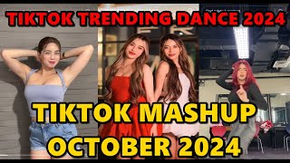 TIKTOK DANCE MASHUP OCTOBER 2024  TIKTOK DANCE TREND 2024 [upl. by Spector]