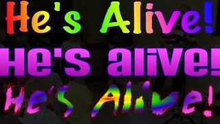 Hes Alive  Easter Childrens Song [upl. by Head99]