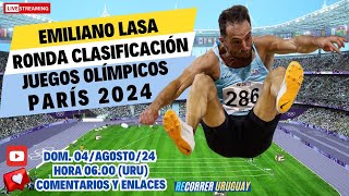 JJOO PARÍS 2024  Ronda clasificatoria Salto largo  Seguimiento a Emiliano Lasa  URU comentarios [upl. by Kenzi696]