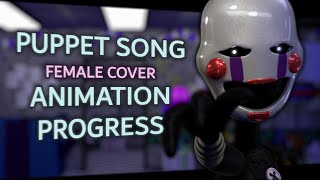 quotThe Puppet Songquot FEMALE VERSION  Animation Progress [upl. by Ednarb433]