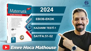 Bilgi Sarmal  Tyt Matematik  3Bölüm EBOBEKOK  Kazanım Test 1 Sayfa 5152 [upl. by Anaylil]