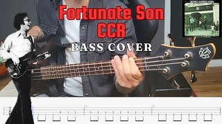 Fortunate Son Bass Tabs  Creedence Clearwater Revival Bass Cover [upl. by Anaidirib877]