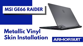 MSI GE66 Raider Metallic Vinyl Film Installation Video Instruction by ArmorSuit [upl. by Hanad401]