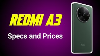 Redmi A3 Specs and Prices [upl. by Charley728]