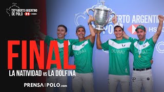 130 Abierto Argentino de Polo FINAL La Natividad vs La Dolfi a [upl. by Colis]