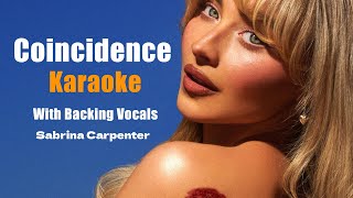 Coincidence  Karaoke w Backing Vocals Sabrina Carpenter [upl. by Codie]