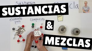 Sustancias y mezclas  ¿Cuál es la diferencia 👩🏻‍🔬🧪⚗️ [upl. by Orabelle]