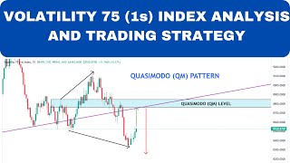 HOW TO TRADE VOLATILITY 75 1s INDEX AND MAKE PROFIT QUASIMODO PATTERN [upl. by Senzer]