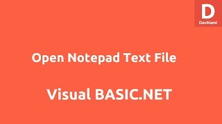 Open Notepad Text File using VBNET Console Application [upl. by Tedda872]