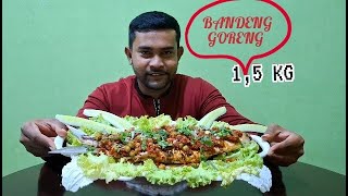 BANTAI IKAN BANDENG JUMBO 15kg  SAMBAL MARCON GAK KUAT GUYS [upl. by Annodam624]