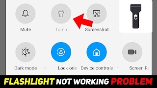 Mobile Flashlight Not Working Problem Fix✅  Torch Disable Problem Solution 2024 [upl. by Arrehs304]