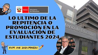 😱😱MINEDU HACE CAMBIOS EN LA EVALUACION DE ESTUDIANTES 2024✨✨ [upl. by Pyszka285]