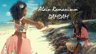 Alain Ramanisum  Damdam  Clip officiel [upl. by Bazluke]