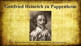 Gottfried Heinrich zu Pappenheim [upl. by Atsyrhc]