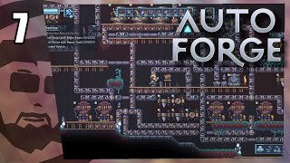 More biomass securing conduits  AutoForge  BigVlad Lets Play  Part 7 [upl. by Henrietta]