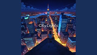 City Lights [upl. by Tanberg]