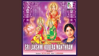 Sri Lakshmi Kubera Mantram [upl. by Costanzia]