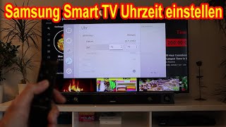 Samsung Smart TV Fernseher Uhrzeit und Datum einstellen  Samsung TV Uhr amp Datum stellen Anleitung [upl. by Ytima]