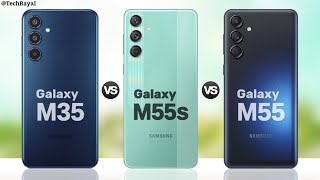 Samsung Galaxy M35 vs Samsung Galaxy M55s vs Samsung Galaxy M55  Full Comparison [upl. by Dorsman267]