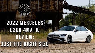 2022 Mercedes C300 4MATIC Review Just the Right Size [upl. by Eirrol]