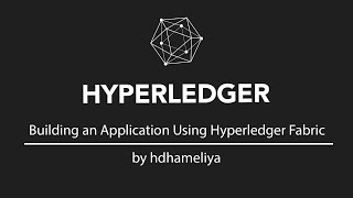 Hyperledger Fabric SDK Tutorial Blockchain App Development amp Chaincode Essentials [upl. by Ispep483]