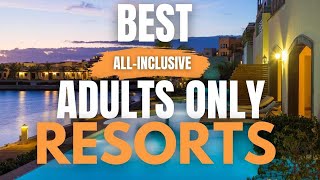 8 Best AllInclusive Resorts in the Caribbean for adults only [upl. by Cates]