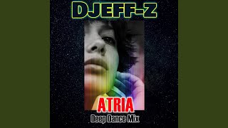 ATRIA Deep Dance Mix [upl. by Orsay]