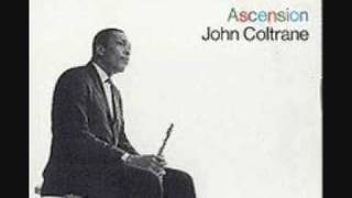 John Coltrane  Ascension 44 [upl. by Nodab569]