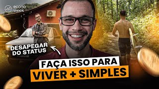 VIDA SIMPLES Menos Estresse Mais Riqueza  COMO ECONOMIZAR e VIVER MELHOR [upl. by Anawk693]