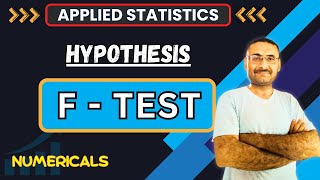 F Test  Hypothesis  Applied Statistics  Advanced Mathematics  Btech  Bcom  BBA  BCA  BSc [upl. by Ainnos]