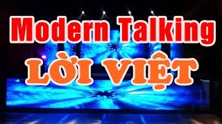 Modern Talking  Lời Việt   Nhạc Sống Thanh Ngân [upl. by Hairabez]