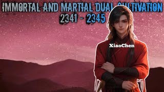 Immortal And Martial Dual Cultivation Episode 2341  2345 alurceritadonghua noveldonghua [upl. by Clift61]