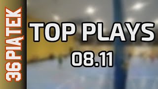 08 11 Top Plays Piątek Div Jesień 2024 [upl. by Semmes]