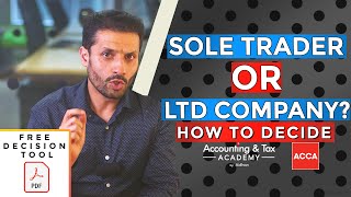 Limited Company vs Sole Trader  5 Benefits of Each and How to Decide [upl. by Enialed]