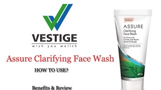 VESTIGE ASSURE CLARIFYING FACE WASH HOW TO USEBENEFITS amp REVIEW  vestige product demo [upl. by Higbee466]