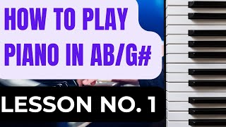 How to Play the Ab Scale on Piano A Beginners Guide [upl. by Stevens198]