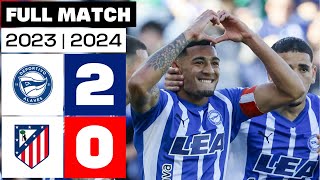 Deportivo Alavés 2  0 Atlético de Madrid  PARTIDO COMPLETO  LALIGA EA SPORTS 202324 [upl. by Enial]