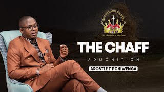 Admonition The Chaff  Sunday Service  04 February 2024  Apostle TF Chiwenga  First Segment [upl. by Yonit]