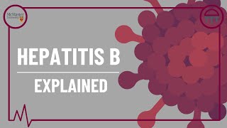 Hepatitis B Explained [upl. by Ahseenat]