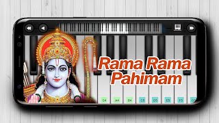 Rama Rama Pahimam  Hindu Devotional Song  Mobile Piano  Perfect Piano [upl. by Agler]