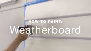 How to paint exterior weatherboards [upl. by Center]