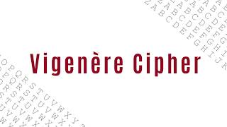 Vigenère Cipher [upl. by Mcguire]