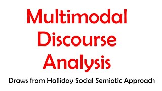 Multimodal Discourse Analysis Theory  Multimodal Discourse Analysis by Kress [upl. by Eannaj]