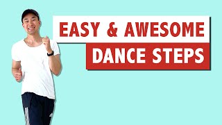 3 Basic Dance Steps That Look AWESOME  Easy For Beginners  Dance Tutorial [upl. by Milli758]