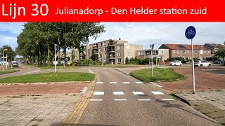 Lijn 30 Julianadorp  Station Den Helder zuid [upl. by Lida]