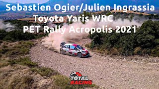 Sebastien Ogier  Toyota Yaris WRC  PET Rally Acropolis 2021 [upl. by Botnick]